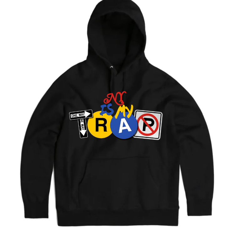 black NY IS MY TRAP streetwear hoodie NYC urban fashion
