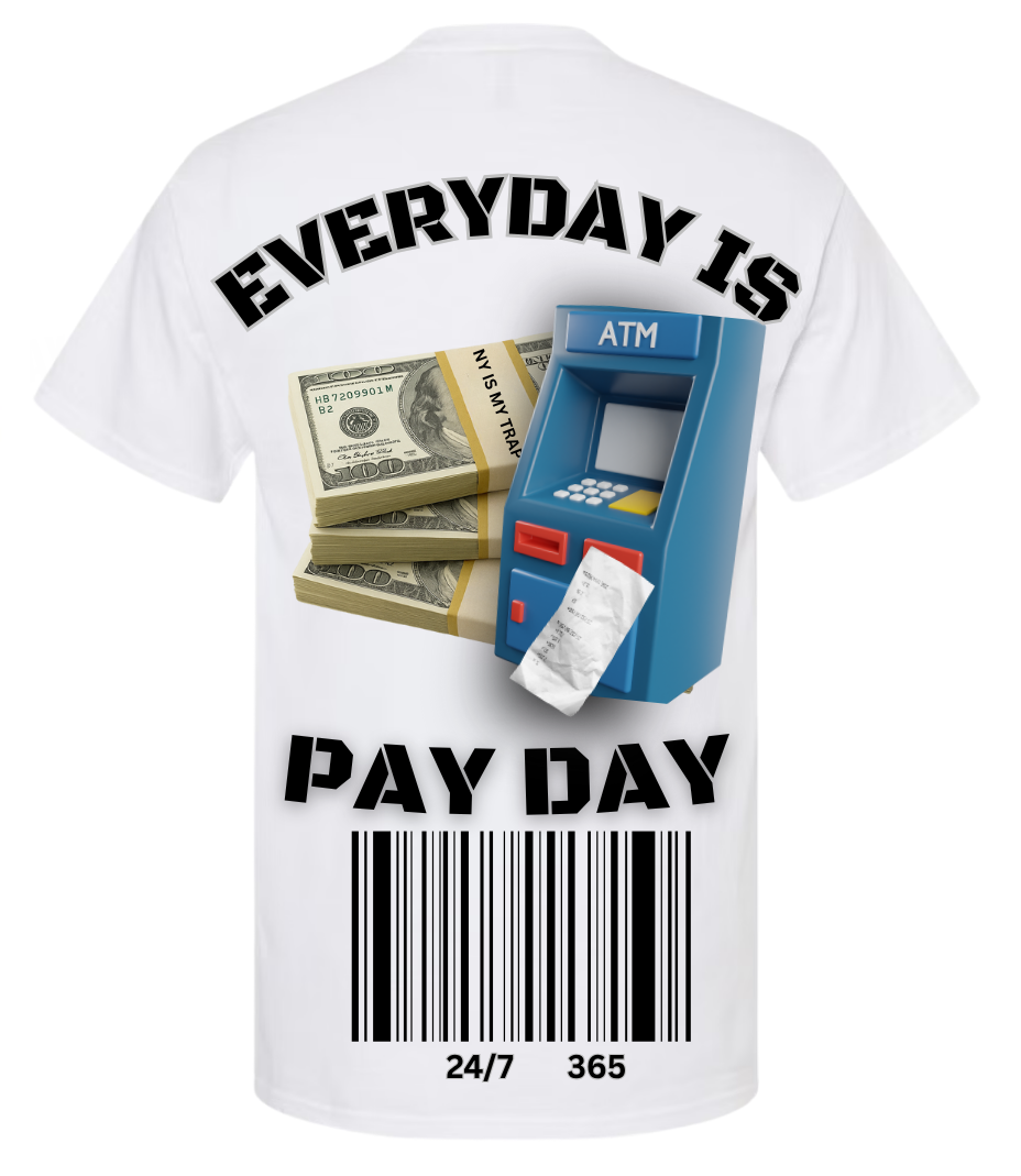 nyc streetwear, White t-shirt with ny is my trap sun-sat embroidered patch on front and graphic design on back, featuring money and ATM machine imagery. everyday is pay day t shirt by ny is my trap