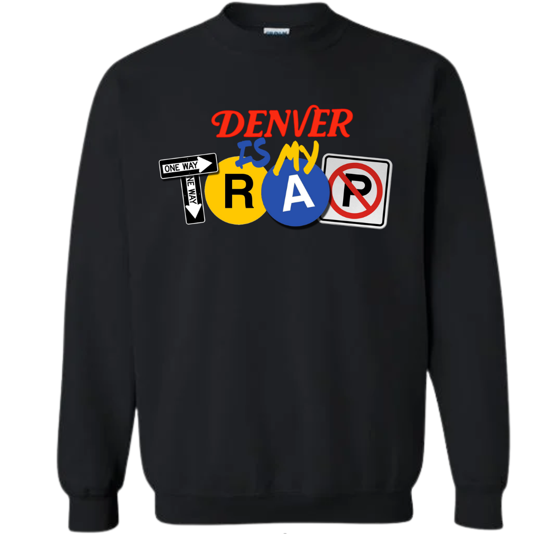 Black crewneck sweatshirt with colorful graphic Denver Is my trap logo design on a